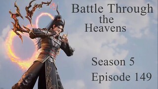 Battle Through the Heavens Season 5 Episode 149