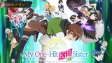 My One Hit Kill Sister S01.E10 in Hindi