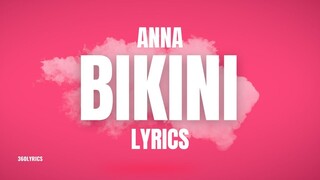 ANNA, Guè - BIKINI (testo/lyrics video)