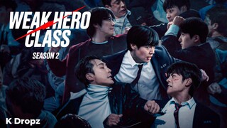 Weak Hero Class 2 | Episode 6 [ENG SUB]