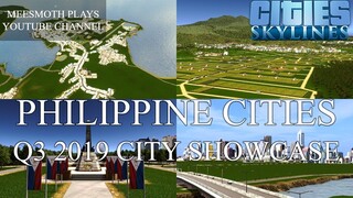 Cities: Skylines - Philippine Cities Q3 2019 City Showcase