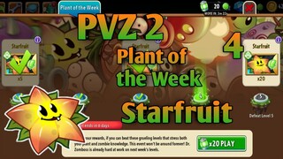 PVZ 2, Plant of the Week. Starfruit 4