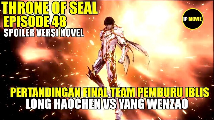 Throne Of Seal EPISODE 48 SUB INDO