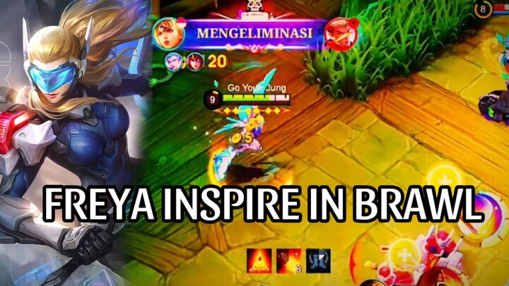FREYA INSPIRE IN BRAWL