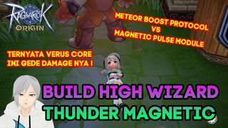 BUILD HIGH WIZARD THUNDAGA SEKALIAN BANDINGIN VERUS CORE KERAMAT RAGNAROK ORIGIN