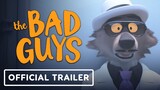 The Bad Guys - Official Trailer (2022) Sam Rockwell, Awkwafina, Zazie Beetz