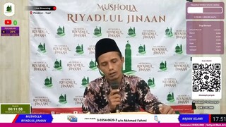 RAMADHAN KE 5 - KAJIAN MENJELANG BUKA PUASA - RIYADLUL JINAAN