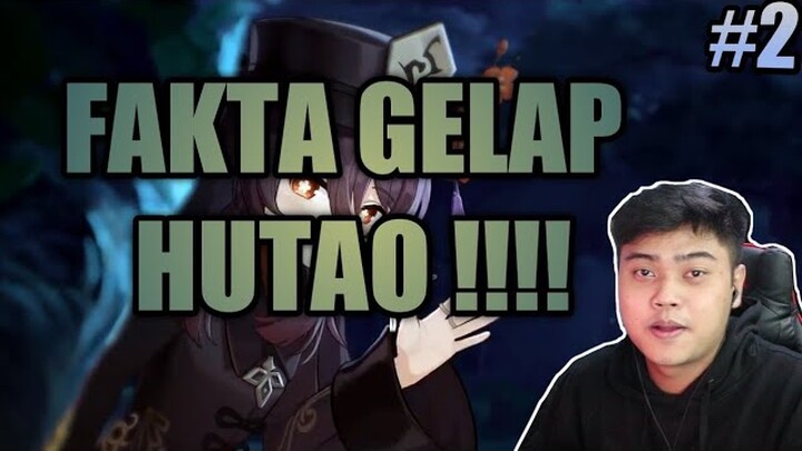HUTAO TERNYATA JAHAT ?? - FAKTA KARAKTER - GENSHIN IMPACT INDONESIA #2