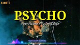 Psycho (Lyrics)🎶 - Post Malone ft. Ty Dolla $ign