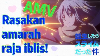 [Slime]AMV |  Rasakan amarah raja iblis!