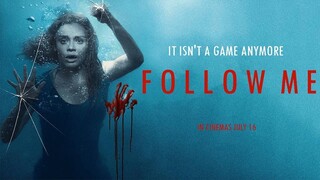 No Escape/Follow Me (2020) | English Movie