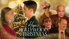 Hope's Hollywood Christmas (2024) | Family, Comedy | Western Movie