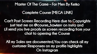 Master Of The Game  course  - For Men By Keiko download