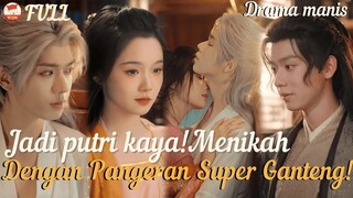 Jadi putri kaya! Menikah dengan pangeran super ganteng!#kiss #romance #minidrama