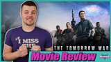 The Tomorrow War - Movie Review | Amazon Prime