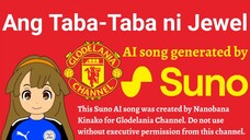 Suno AI: Ang Taba-Taba ni Jewel