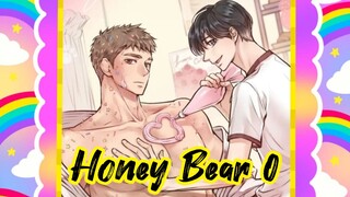 [มังงะวาย] Honey Bear [0] #มังงะวาย #bl #omg #เรื่องนี้ต้องอ่าน #ปิดเสียงเพื่ออ่าน