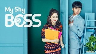 My Shy Boss (2017) Eps 14 Sub Indo