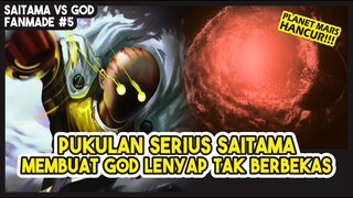 (Saitama VS God #5) | PUKULAN SUPER SERIUS!!! God Lenyap Tak Berbekas, Planet Mars Hancur!!