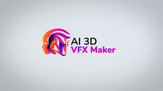AI 3D VFX MAKER Review – The Best Unlimited Hi-Quality Cinematic 3D VFX Video Maker