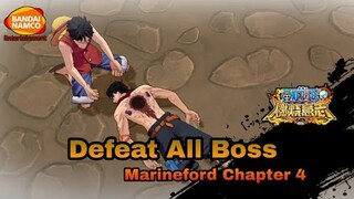 " One Piece Burning Will Android / IOS Game " Defeat All Boss Marineford Chapter 4