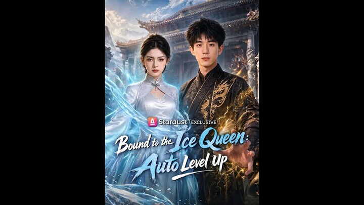 Bound to the Ice Queen Auto Level Up