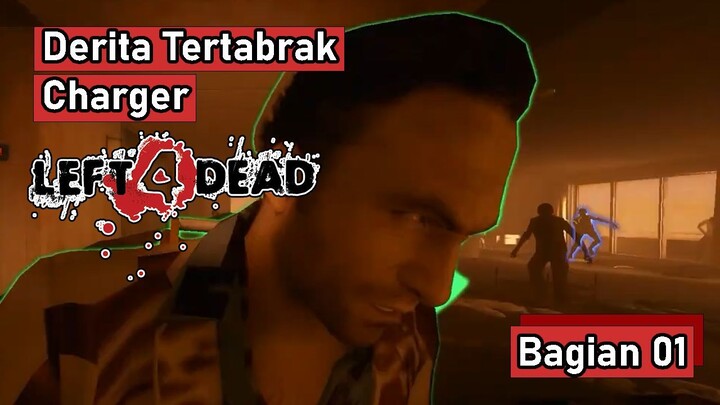 Derita Tertabrak Charger #01 - Left 4 Dead 2