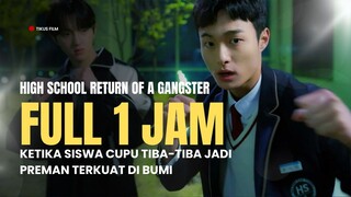 HIGH SCHOOL RETURN OF A GANGSTER | DUB INDO