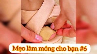 Mẹo làm móng cho bạn p6