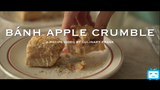 BÁNH APPLE CRUMBLE _ BÁNH TÁO VỤN