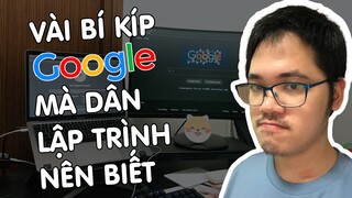 Liệu bạn đã biết dùng Google pro như Lập Trình Viên chuyên nghiệp?