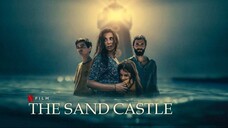 مدبلجة عربية The Sand Castle (2024)