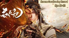 Heavens Swallowing Record Eps 11-15 Sub Indo Hd