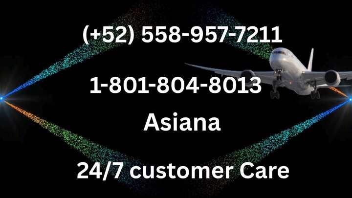 Teléfono de atención al cliente de** Asiana Airlines **®: Guía completa paso a paso