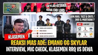 Reaksi Mas Ade Lihat Skylar RRQ Naik #7 ! Interview, Mic Check RRQ vs Dewa, dan Klasemen MPL ID S13