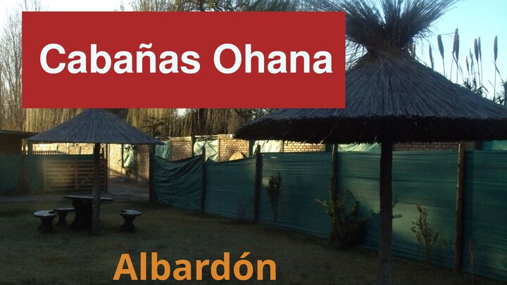 Cabañas Ohana, Albardón, San Juan