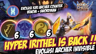 HYPER IRITHEL IS BACK + RAHASIA EVOLUSI ARCHER INVISIBLE COUNTER VENOM ! MAGIC CHESS