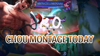 CHOU MONTAGE TODAY