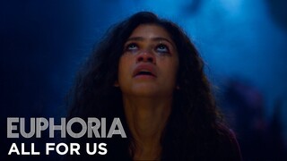 euphoria | official song by labrinth & zendaya - “all for us” full song (s1 ep8) | HBO