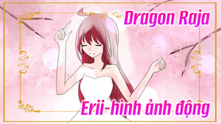 Dragon Raja | Erii-hình ảnh động (Hình ảnh động quy mô nhỏ)