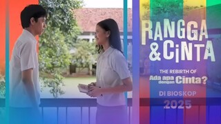 NOSTALGIA AADC versi RANGGA DAN CINTA (2025) - Review