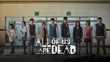 All of us are dead season 1 episode 3 Hindi
