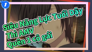 [Siêu Năng Lực Tuổi Dậy Thì AMV]Ta đã cứu cả thế giới nhưng lại quên 1 cô gái_1