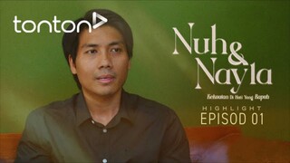 Nuh & Nayla Episod 1