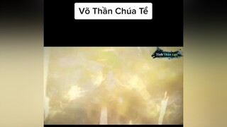 Võ Thần Chúa Tể Tập 240 Vietsub vothanchuate 3D anime foryou xuhuong trending