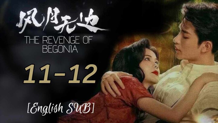 {ENG SUB} The Revenge of Begonia (Yan Zhi) Eps 11-12 | Cdrama 2024
