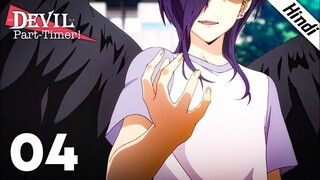 The Devil is a Part-Timer Episode 4 (Hindi) | The Hero Experiences Human Warmth | Anime in Hindi