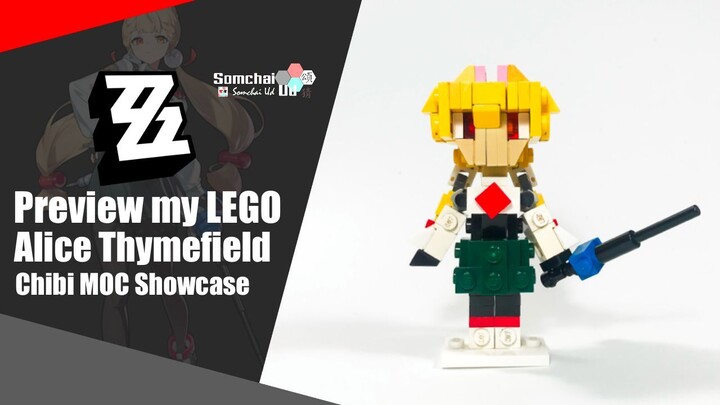Preview my LEGO Zenless Zone Zero Alice Thymefield Chibi | Somchai Ud