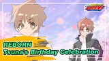 [REBORN] Play "Tag" / 5127 / Tsuna's Birthday Celebration in 2021 / P2 Has Subtitles