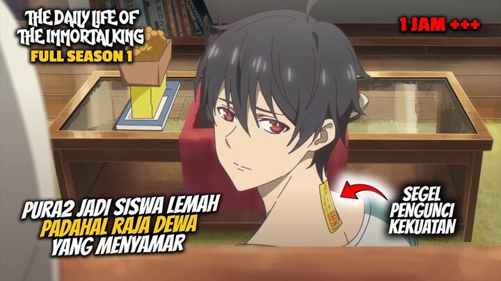 PURA-PURA JADI SISWA LEMAH PADAHAL RAJA DEWA YANG MENYAMAR